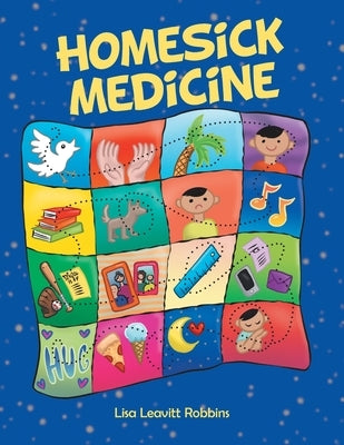Homesick Medicine by Robbins, Lisa Leavitt