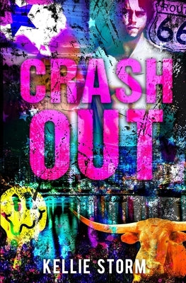 Crash Out by Storm, Kellie