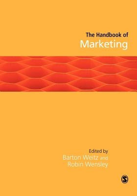 Handbook of Marketing by Weitz, Barton