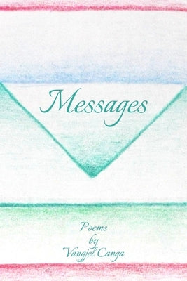 Messages by Canga, Vangjel