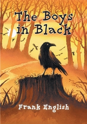 The Boys in Black by English, Frank
