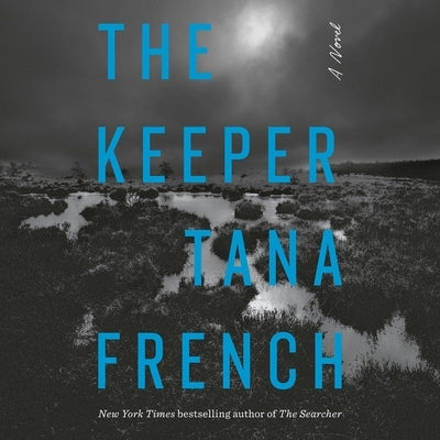 The Keeper by French, Tana