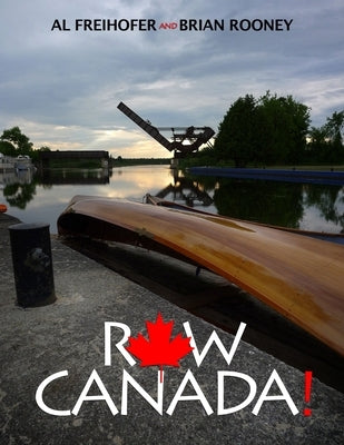 Row Canada by Freihofer, Al