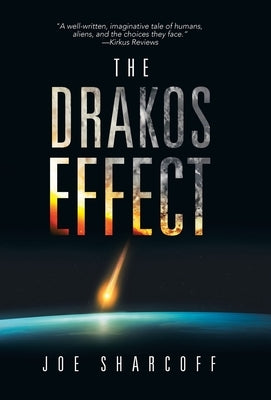 The Drakos Effect by Sharcoff, Joe