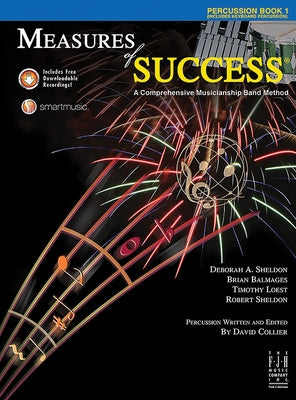 Measures of Success Percussion Book 1 by Sheldon, Deborah A.