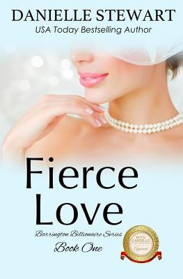 Fierce Love by Stewart, Danielle