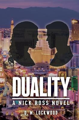 Duality: A Nick Ross Novel by Lockwood, D. M.