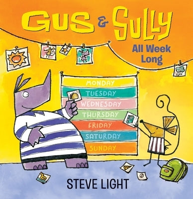 Gus and Sully All Week Long by Light, Steve
