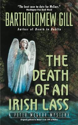 The Death of an Irish Lass by Gill, Bartholomew