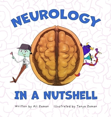 Neurology in a Nutshell by Zaman, Ali
