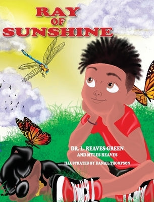 Ray of Sunshine by Reaves-Green, Laquana