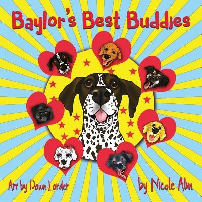 Baylor's Best Buddies by Larder, Dawn M.