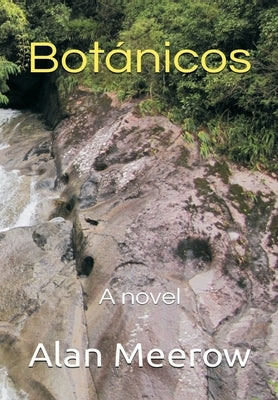 Botánicos by Meerow, Alan