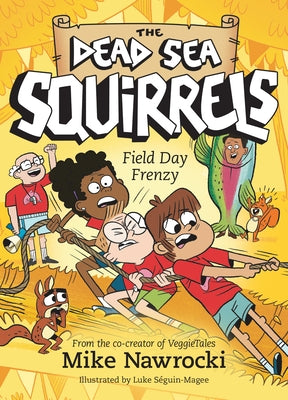 Field Day Frenzy: A Christian Chapter Book Packed with Furry Friends, Funny Adventures, and Life Lessons on Teamwork by Nawrocki, Mike