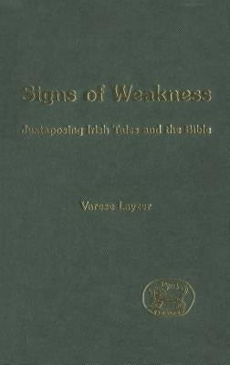 Signs of Weakness by Layzer, Varese