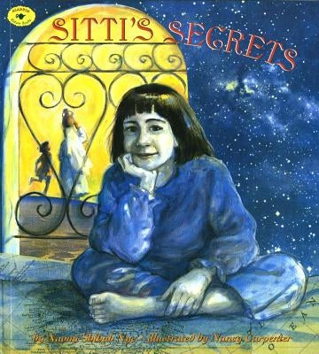 Sitti's Secrets by Nye, Naomi Shihab