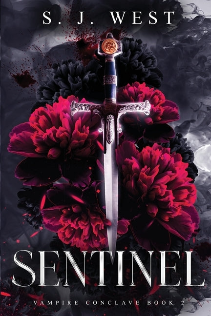 Sentinel (Vampire Conclave: Book 2) by West, S. J.