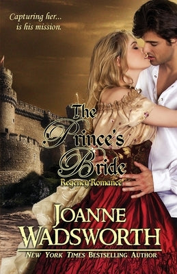 The Prince's Bride by Wadsworth, Joanne