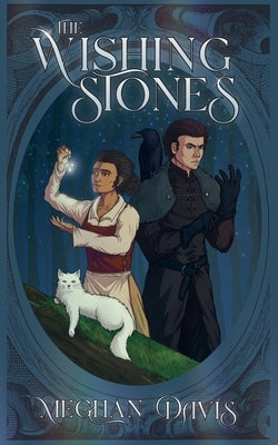 The Wishing Stones by Davis, Meghan