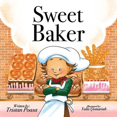 Sweet Baker by Qomariah, Yulia