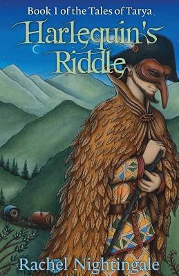 Harlequin's Riddle by Nightingale, Rachel
