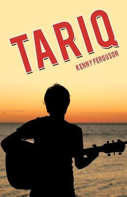 Tariq by Ferguson, Kenny