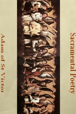 Complete Liturgical Poetry Vol. 1 by Adam