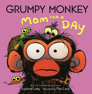 Grumpy Monkey Mom for a Day by Lang, Suzanne