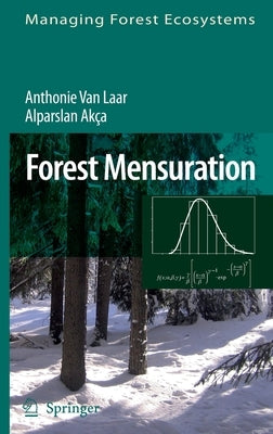 Forest Mensuration by Laar, Anthonie Van
