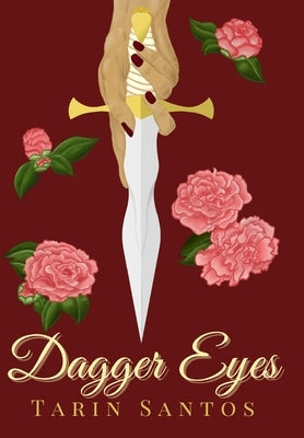 Dagger Eyes by Santos, Tarin