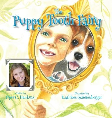 The Puppy Tooth Fairy by Hawkins, Piper C.