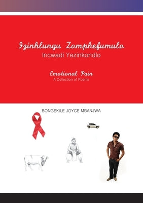 Emotional Pain by Mbanjwe, Bongekile Joyce