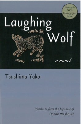 Laughing Wolf: Volume 73 by Tsushima, Yûko