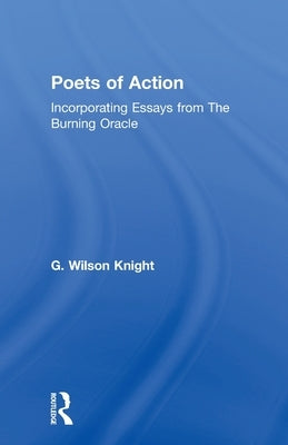 Sovereign Flower - Wilson Kni: On Shakespeare as the Poet of Royalism Together with Related Essays and Indexes to Earlier Volumes by Knight, G. Wilson