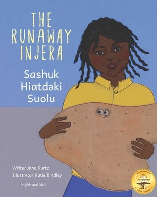 The Runaway Injera: An Ethiopian Fairy Tale in Dizin and English by Ready Set Go Books