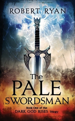 The Pale Swordsman by Ryan, Robert
