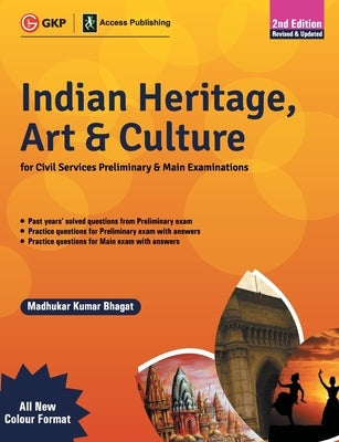 Indian Heritage, Art and Culture (Preliminary & Main) 2ed - Multicolour Book by Bhagat, Madhukar Kumar