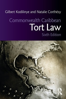 Commonwealth Caribbean Tort Law by Kodilinye, Gilbert