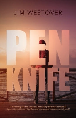 Penknife by Westover, Jim