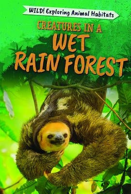 Creatures in a Wet Rain Forest by Topacio, Francine