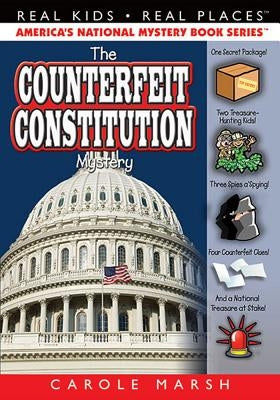 The Counterfeit Constitution Mystery by Marsh, Carole