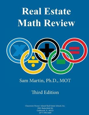 Real Estate Math Review, Third Edition by Martin Phd, Sam