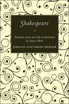 Shakespeare by Herder, Johann Gottfried