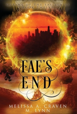 Fae's End by Lynn, M.