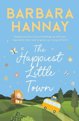 The Happiest Little Theatre by Hannay, Barbara