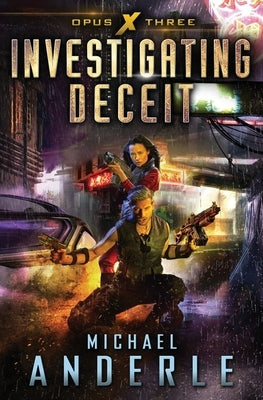 Investigating Deceit by Anderle, Michael