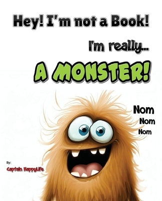 Hey! I'm not a Book! I'm really... a Monster! by Happylife, Captain