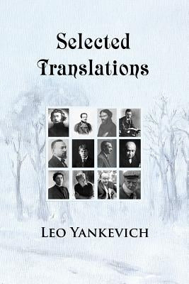 Selected Translations by Yankevich, Leo