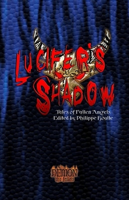 Lucifer's Shadow: Tales of Fallen Angels by Boulle, Philippe