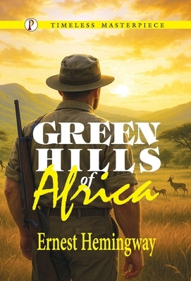 Green Hills of Africa by 